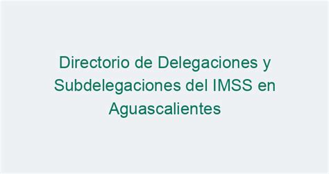 Subdelegación del IMSS de LeóN【 Cita 2024